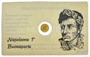 DN "Bonaparte Napóleon" jelzetlen modern mini Au érem bizonytalan aranytartalommal eredeti műanyag tokban (~0,5g/10mm) T:UNC patina ND "Napoleon Bonaparte" modern mini Au medallion without hallmark, with uncertain gold content in original package (~0,5g/10mm) C:UNC patina