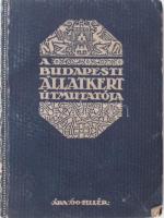 A Budapesti Állatkert Útmutatója. Bp., 1913, Székesfővárosi Állatkert. Képes díszkiadás. 72 p+ 32 t. (fekete-fehér fotók) + 1 kihajtható tábla (állatkert színes helyszínrajza). Bp., 1942, Számos fekete-fehér fotóval és reklámmal. Kiadói papírkötés, kissé kopott gerinccel.