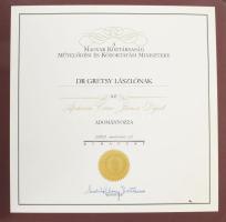 1992 Az Apáczai Csere János díj adományozó okirata Grétsy László (1932-2024) nyelvész,részére András...