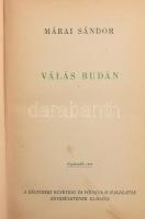 Márai Sándor: Válás Budán. Bp.,én.,Délvidéki Egyetemi és Főiskolai Hallgatók Egyesülete. Kiadói egés...
