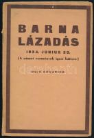 Couvrier, E.: Barna lázadás. 1934. június 30. Bp., 1934, Viktória Nyomda. Kiadói szétesett papírkötés, kopottas állapotban.