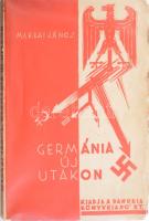 Makkai János: Germánia új utakon. Bp.-Pécs, Danubia. Kiadói papírkötés, kopottas állapotban.