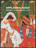 Kaszás Gábor: Rippl-Rónai József: Kertben ; In the garden, 1909. Kertben (Fehérruhás nő a kertben varr.) Bp., 2019., Virág Judit Galéria. 32 p. Kiadói papírkötés.