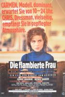 3 db német film plakát az 1970-1980-as évekből 80x60 cm Die flambierte Frau, Eric Rohmer, Die vierer...