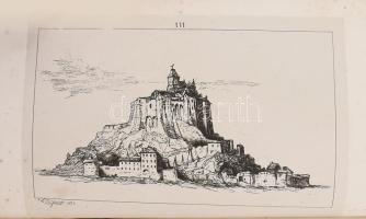 Maximilian Raoul: Histoire pittoresque du Mont-Saint-Michel, et de tombelene. Ornée de quatorze grav...