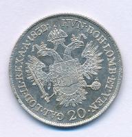 Ausztria 1832A 20kr Ag "I. Ferenc" T:XF jusztírozva Austria 1832A 20 Kreuzer Ag "Fran...