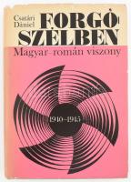 Csatári Dániel: Forgószélben. Magyar-román viszony. Bp., 1968, Akadémiai. Változatlan lenyomat. Megjelent 800 példányban. Kiadói egészvászon kötés, papír védőborítóval, kissé kopottas állapotban.