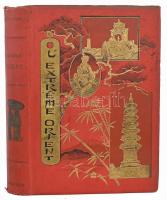 Paul Bonnetain: L'Extreme Orient. Paris,én.,Maison Quantin, 2+521 p. Gazdag képanyaggal illusztrált. Kiadói aranyozott, illusztrált egészvászon-kötés, aranyozott lapélekkel, kopott, foltos borítóval, laza fűzéssel.