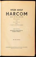 Hitler, Adolf: Harcom. (Mein kampf.) Két kötet egy kötetbe kötve. I. köt.: Beszámoló. II. köt.: A nemzeti szocialista mozgalom. Ford.: Kolbai Pál, Lintner Antal dr., Szakáts István dr. Bp., 1942, Centrum, 1 (Hitler arcképe) t. +476+3 p. Kiadói félvászon-kötés, kissé kopott, kissé foltos borítóval, foltos lapokkal.