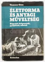 Vámszer Géza: Életforma és anyagi műveltség. Néprajzi dolgozatok, gyűjtések, adatok (1930-1975). Bukarest, 1977, Kriterion. Fekete-fehér képekkel illusztrálva. Kiadói egészvászon-kötés, kissé sérült kiadói papír védőborítóban.