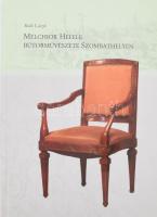 Balló László: Melchior Hefele bútorművészete Szombathelyen. Melchior Hefele születésének 300. évfordulójára. H.n., é.n. Kiadói kartonált kötés, jó állapotban.