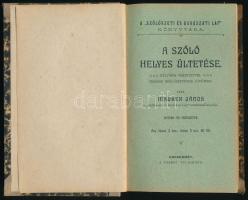 Mauer János: A szőlő helyes ültetése. Kecskemét, Szerző. Félvászon kötés, kopottas állapotban.