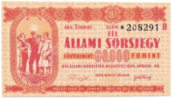 Budapest 1950. "XVI. Állami Sorsjáték" fél sorsjegy T:AU Hungary / Budapest 1950. "XVI. Állami Sorsjáték (XVI. National Lottery)" half ticket C:AU