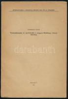 Dümmerth Dezső: Történetkutatás és nyelvkérdés a magyar-Habsburg viszony tükrében. Különlenyomat: Filológiai Közlöny 1966/3-4. sz. Bp., 1966, Akadémiai-ny., 391-414 p. Kiadói papírkötés.