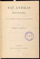 Badics Ferenc: Fáy András életrajza. Bp., 1890,MTA, 1 t. +671+1 p. Átkötött egészvászon-kötés, régi intézményi bélyegzésekkel, foltos, kopott borítóval, sérült gerinccel.