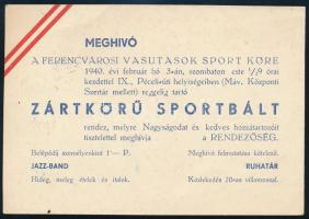 1940 Meghívó a Ferencvárosi Vasutasok Sport Köre zártkörű sportbáljára