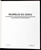 Krug, Wolfgang (szerk.) Waldmüller bis Schiele: Meisterwerke aus dem Niederösterreichischen Landesmu...