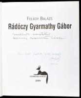 Feledy Balázs: Rádóczy Gyarmathy Gábor. A szerző, Feledy Balázs (1947?) művészeti író és a művész, R...