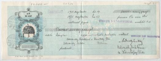 Debrecen 1931. Kitöltött váltó 10.000 Aranypengőről, vízjeles papíron, hátoldalán lepecsételt illeté...
