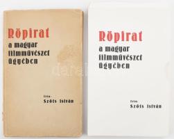 Szőts István: Röpirat a magyar filmművészet ügyében. Bp., Független Nyomda. Kiadói papírkötés, papír tokban, jó állapotban. EREDETI és REPRINT példány.