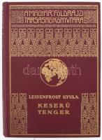 Leidenfrost Gyula (1885-1967): Keserű tenger. Magyar Földrajzi Társaság Könyvtára. Bp.,[1936], Franklin. Kiadói dúsan aranyozott egészvászon sorozatkötésben, kisebb kopásnyomokkal a gerincen és a hátsó kötéstáblán, egyébként szép állapotban.