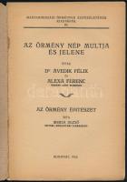 Dr. Ávedik Félix - Alexa Ferenc: Az örmény nép múltja és jelene. Merza Dezső: Az örmény építészet. B...
