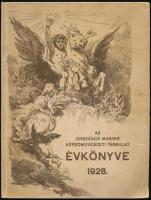Az Országos Magyar Képzőművészeti Társulat évkönyve az 1928. évre. A rendes tagok 1928. évi tagilletménye. Bp., 1928, Országos Magyar Képzőművészeti Társulat, VII+(1)+208 p. Gazdag fekete-fehér képanyaggal illusztrálva. Kiadói papírkötés, javított gerinccel, kissé viseltes, foltos borítóval, néhány kissé foltos lappal.