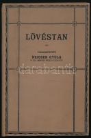 Neisser Gyula (szerk.): Lövéstan. Tankönyv a M. Kir. Honvéd Ludovika Akadémia harmadik évfolyamában a tüzérséghez törekvő akadémikusok számára. Bp., 1915, Pallas. Kiadói egészvászon kötés, jó állapotban.