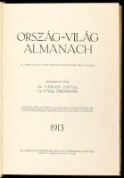 Ország-Világ Almanach 1913. Szerk.: Váradi Antal, Falk Zsigmond. Bp., 1913, Országos Irodalmi Rt., (...