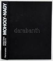 Passuth, Krisztina: Moholy-Nagy. 1984, Flammarion. Kiadói egészvászon kötés, jó állapotban. Francia ...