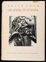 Tóth Ervin: Graphik in Europa. [Európai grafika.] Bp., 1943, Dr. Vajna és Bokor, (Globus-ny.), 188 p. Német nyelven. A borítón Molnár C. Pál fametszete, az elülső kötéstáblán Mata János fametszete, a címlapon Szabó Vladimir rajza látható. Színes és fekete-fehér illusztrációkkal gazdagon illusztrált. (115. oldaltól képtáblák.) Kiadói félvászon-kötés, kiadói illusztrált papír védőborítóban, kiadói kartontokban, jó állapotban.