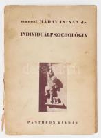 Marosi Máday István dr.: Individuálpszichológia. Bp., Pantheon. Kiadói sérült papírkötés, gerincnél levált, kopottas állapotban.