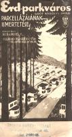 Érd, 1934. Gróf Károlyi Imre: Érd-parkváros parcellázásának ismertetése. Fényképekkel és térképvázlattal illusztrált leporelló, parcellázási reklámnyomtatvány. Az 1920-as évek második felét követően a Károlyi család (gróf Károlyi Imre és fia, Gyula) fokozatosan felparcellázták több mint 3 ezer holdnyi itteni - jórészt erdőből és gyümölcsösből álló - birtokrészüket. A viszonylagos olcsó telekárak és a közeli munkahelyekre való bejárás lehetősége miatt később az ország minden részéből érkeztek betelepülők. A kezdeti üdülőtelepből hamarosan a főváros környéki agglomeráció legnagyobb települése, "Közép-Európa legnagyobb falva" jött létre. Az első levél tetején apró sérülés, de összességében jó állapotú nyomtatvány, teljes mérete: 220x480 mm.