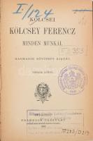 Kölcsey Ferencz minden munkái, 10. kötet. Harmadik kiadás. 1887, Franklin, dúsan aranyozott, festett...
