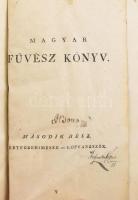 Diószegi Sámuel - Fazekas Mihály: Magyar Fűvész Könyv. [Melly a' két magyar hazábann találtatható növevényeknek megesmerésére vezet, a' Linné alkotmánya szerént.] Második rész: Kétfőbbhímesek - Lopvanöszök. [Debreczenbenn, 1807, Nyomtatta Csáthy György,]2+331-608 p. Első kiadás. Csak II. kötet! Korabeli félvászon kötés, színezett lapszélek, kopott borítóval, a címlapon bejegyzésekkel, néhány foltos lappal.