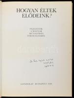 Hanák Péter (szerk.): Hogyan éltek elődeink? Fejezetek a magyar művelődés történetéből. Bp., 1980, G...