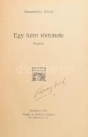 Szomaházy István: Egy kém története. Bp., 1915, Singer és Wolfner. Kiadói bordázott gerincű félbőr kötés, kopottas állapotban.