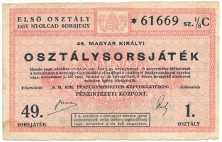 1942. "49. Magyar Királyi Osztálysorsjáték" első osztály 1/8 sorsjegye (C), bélyegzéssel, vízjeles papíron T:F