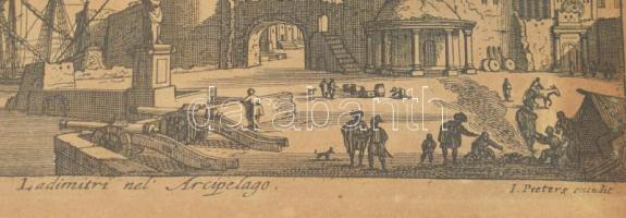 Peeters, Jacob (1637-1695): L'adimitri nel' Arcipelago. Rézmetszet, papír, jelzett a metsz...