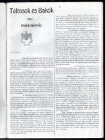 Fehér Mátyás: Táltosok és Bakók. New York, (1970.) Turul Kiadó. 49 l. Fűzve, kiadói borítékban. Az e...
