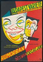 Vogel Eric (1907-1996): Budapest varieté - "Humorban önkiszolgáljuk" kisplakát, 23,5×16 cm