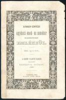 1882 A nagy-enyedi egyházi ének- és zenekar megalakulásának emlékéül. A működő- és pártoló tagoknak tiszteletből Navratil György, elnök. (Emléklap). Nagyenyed, 1882, Pollák Mór-ny., 2 sztl. lev. Kissé viseltes, sérült, ragasztással javított.