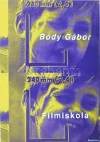 Bódy Gábor Filmiskola   Palatinus Kiadó, 1998. Kiadói papírkötésben  A különleges filmelméleti könyv a fiatalon elhunyt világhírű magyar rendező filmezést és filmelméletet oktató tanulmányait gyűjti össze.