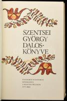 Szentsei György daloskönyve I-II. kötet. Sajtó alá rendezte, az előszót és a jegyzeteket írta: Varga...