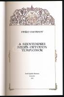 Dinko Davidov: A szentendrei szerb ortodox templomok. Szentendre, 2005, Szerb Egyházi Múzeum. Gazdag...