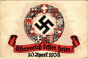 Österreich kehrt Heim! 10. April 1938 / Osztrák náci propaganda horogkereszttel / Austrian Nazi propaganda, swastika, Austrian Anschluss referendum + + "1938 Ein Volk, Ein Reich, Ein Führer Wien" So. Stpl (EK)