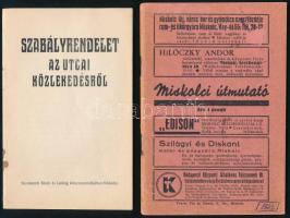 2 db Miskolc várossal kapcsolatos kiadvány: Miskolci útmutató. Szerk. és kiadja: Földes Lajos. Miskolc, (1942), Fekete Pál és Társai-ny., 4 sztl. lev.+ 40 p.+ 4 sztl. lev. Hirdetésekkel. Kiadói tűzött papírkötés, kissé viseltes borítóval, az első lap tetején hiánnyal. + Szabályrendelet az utcai közlekedésről. Miskolc, (1914), Klein és Ludvig-ny., 20 p. Kiadói tűzött papírkötés, kis foltokkal.