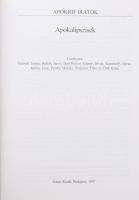 Apokalipszisek. Apokrif Iratok. Szerk.: Adamik Tamás. Bp., 1997, Telosz. Kiadói kartonált papírkötés