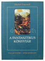 Michel Foucault: A fantasztikus könyvtár. Válogatott tanulmányok, előadások és interjúk. Válogatott és ford.: Romhányi Török Gábor. Bp., 1998., Pallas Stúdió - Attraktor Kft. Kiadói egészvászon-kötés, foltos kiadói papír védőborítóban.