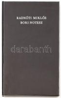 Radnóti Miklós: Bori notesz. I-II. köt. Radnóti Miklós utolsó versei. Bp., 1971, Magyar Helikon. Hasonmás kiadás. Kiadói kartonált papírkötés / kiadói papírkötés, műanyag tokban.